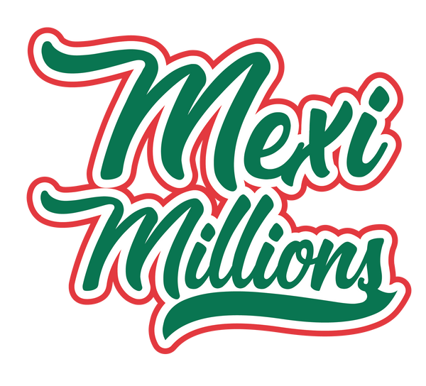 Mexi Millions